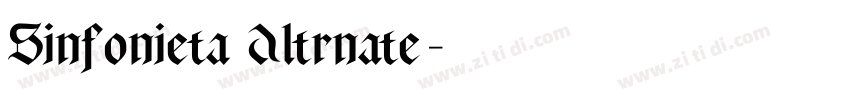 Sinfonieta Altrnate字体转换